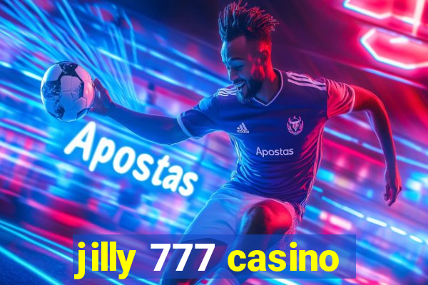 jilly 777 casino